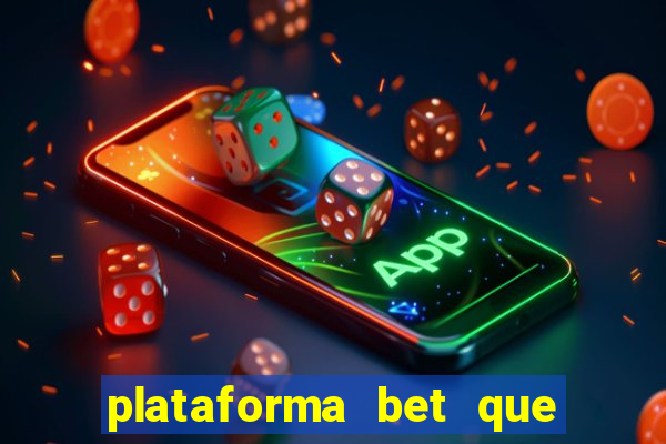 plataforma bet que paga ao se cadastrar